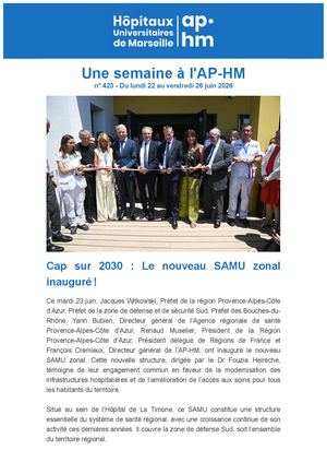 Newsletter Numéro 423 - Une semaine à l'AP-HM - semaine n°26 - 2026