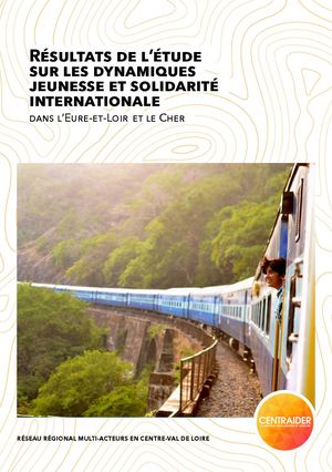 ETUDE | Les dynamiques jeunesse et solidarité internationale dans les départements du Cher et de l’Eure-et-Loir