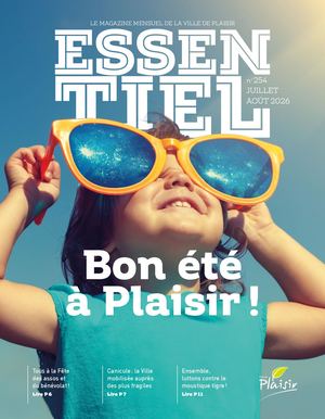 Essentiel n°254 - Juillet Août 2026 - Bon été à Plaisir !