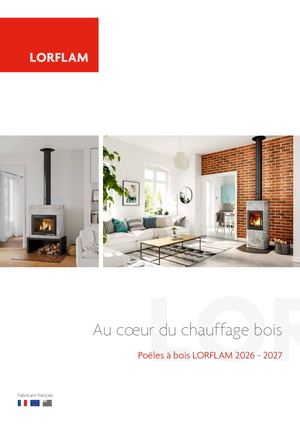 Catalogue Lorflam Poeles A Bois 2026 - 2027