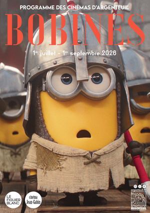 Bobines - Juillet/août/septembre 2026