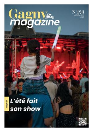 Gagny Magazine 123 juillet août 2026