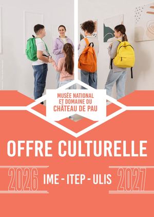 Offre Culturelle Ime Itep Ulis 2026 2027