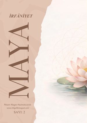 Maya 2. Sayı: İrfâniyet
