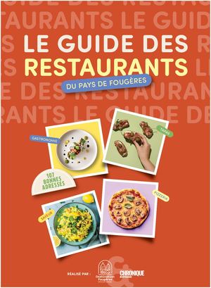 Le Guide Des Restaurants Fougeres 2026