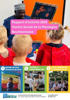 Rapport D'activite 2025 CENTRE SOCIAL DE LA MONTAGNE BOURBONNAISE
