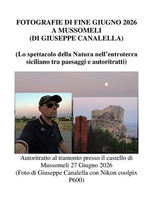 Fotografie Di Fine Giugno 2026 A Mussomeli (Di Giuseppe Canalella)