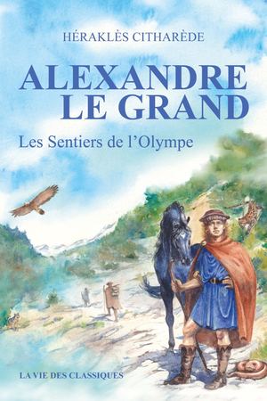 Extrait - Héraklès Citharède - Alexandre le Grand Tome I