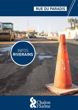 INFOS RIVERAINS - RUE DU PARADIS