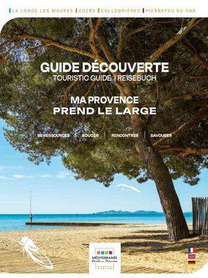 Guide Decouverte La Londe les Maures, Cuers, Collobrières, Pierrefeu du Var