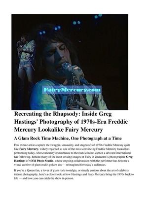 Recreating the Rhapsody: Inside Greg Hastings' Photography of 1970s-Era Freddie Mercury Lookalike Fairy Mercury