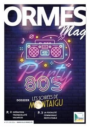 Ormes Mag 129 Juin 2026