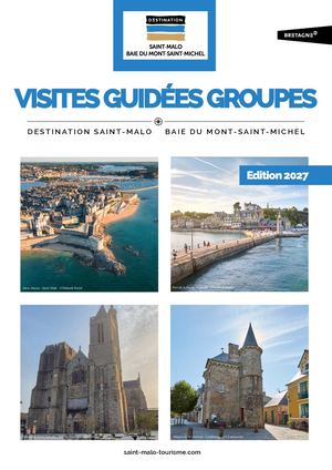 Visites Guidées Groupes 2027