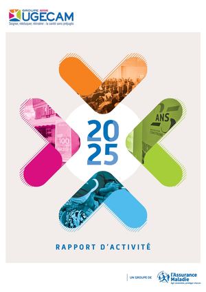 Rapport d'activité 2025 Ugecam Aquitaine