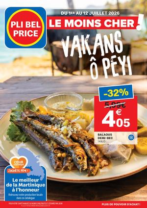 Pli Bel Price - Nos Promotions valables du 1er au 12 Juillet