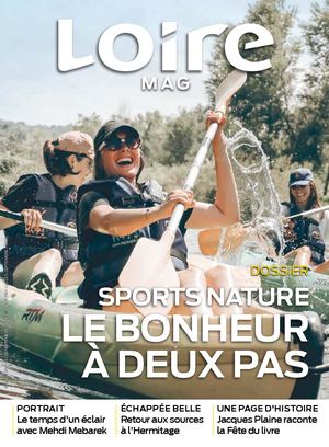 Loire Magazine 170 juillet-septembre 2026