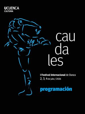 CAUDALES - I Festival Internacional de Danza