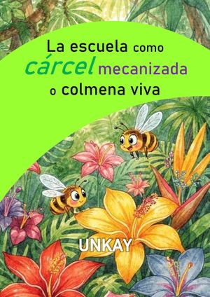 La Escuela Como Cárcel