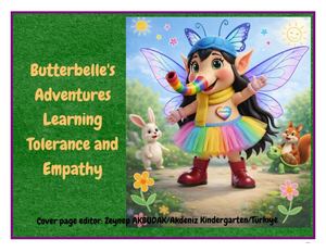 Storybook Creation (Collaborative Product) Butterbelle's Adventures Learning Tolerance And Empathy