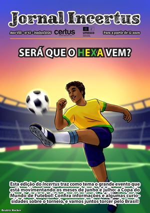 JORNAL INCERTUS - EDIÇÃO 61: Copa