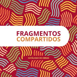 Fragmentos Compartidos Catalogo Ciclo I 2026