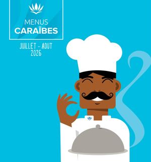 Menus Caraïbes - Juillet Aout 2026