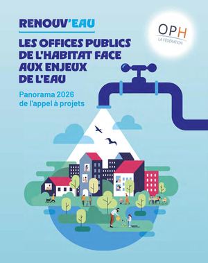 Renouv'eau : les OPH face aux enjeux de l'eau