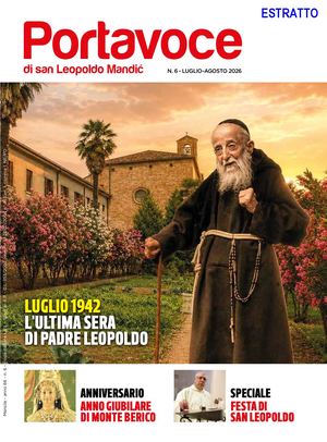 PORTAVOCE DI SAN LEOPOLDO MANDIC - LUGLIO 2026