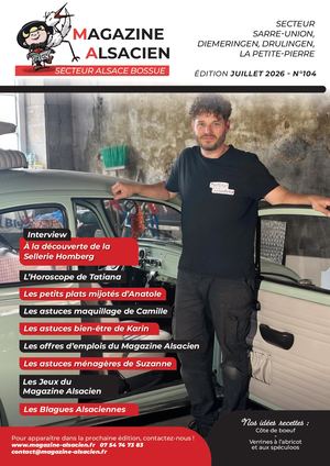 Magazine Alsacien - Édition Juillet 2026 N°104
