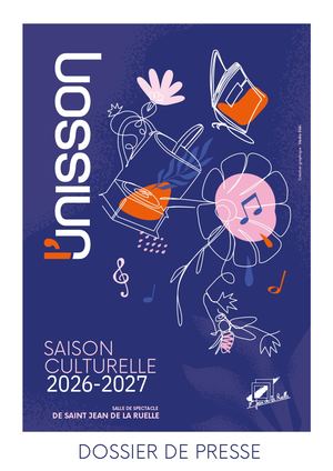 Dossier de presse - Présentation de la saison culturelle 2026-2027 de L'Unisson