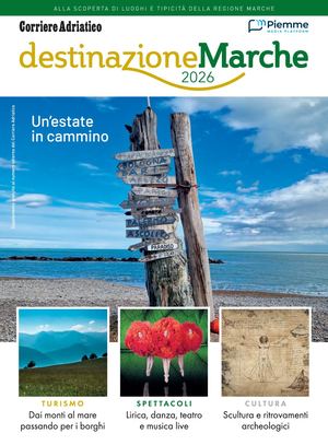 DESTINAZIONE MARCHE GIUGNO 2026