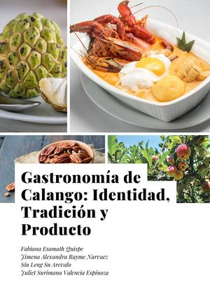 Gastronomía de Calango: Identidad, Tradición y Producto