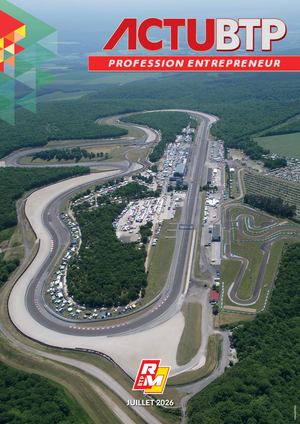 N°17 Actu Btp Juillet 2026