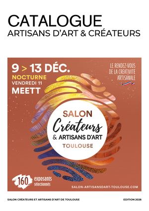 Catalogue Salon Créateur et Artisans d'Art de Toulouse 2026