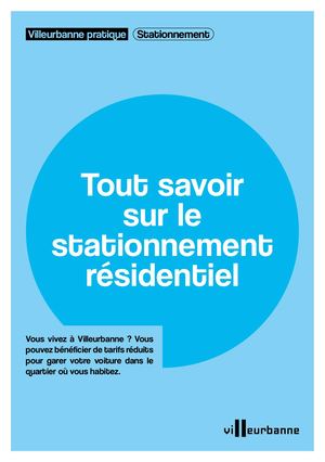 Tout savoir sur le stationnement résidentiel