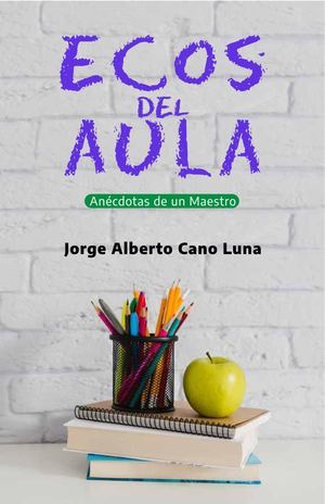 Ecos Del Aula Libro Digital