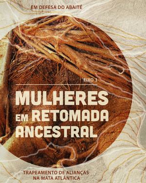 Cartilha Mulheres em Retomada Ancestral