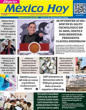 Mexico Hoy 01 De Julio 2026