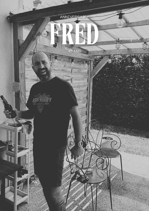 Anniversaire de Fred