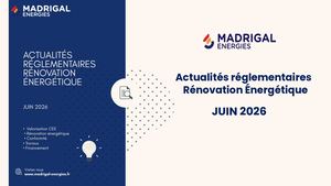 Actualités Réglementaires Madrigal Energies Juin 2026