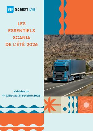 Les Essentiels de l'Ete 2026 Scania