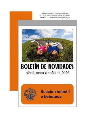 Boletín de novidades. Sección infantil e bebeteca. Abril, maio e xuño de 2026.