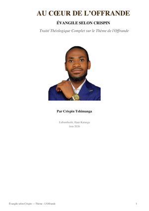 Au Coeur De L'offrande prophète crispin tshimanga kalombo