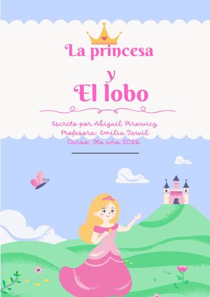 La Princesa Y El Lobo Abi Pirowicz