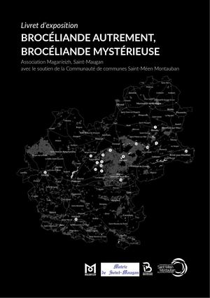 Livret Exposition Exposition Brocéliande Autrement, Brocéliande Mystérieuse