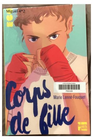 Miguel a lu "Corps de fille"