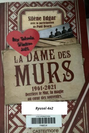Ryusei a lu "La Dame des murs"