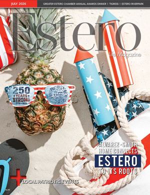 Estero Life Magazine July 2026 Issue