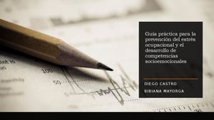 Guía Práctica Para La Prevención Del Estrés Ocupacional