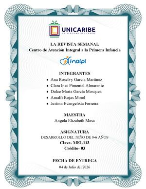 GRUPO 5 - CONSTRUCTORAS DE SUEÑOS - LA REVISTA SEMANAL Centro de Atención Integral a la Primera Infancia